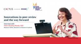 Innovations in peer review and the way forward: Interview with Helen Buckley Woods