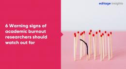 INFOGRAPHIC: 6 Warning signs of academic burnout researchers should…