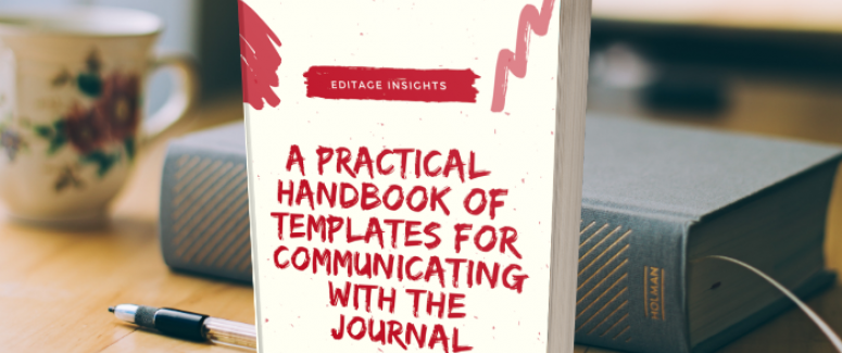 A practical handbook of templates for communicating with the journal A practical handbook of templates for communicating with the journal