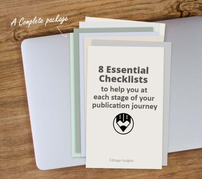 8 Essential checklists to help you at each stage of your publication journey 8 Essential checklists to help you at each stage of your publication journey