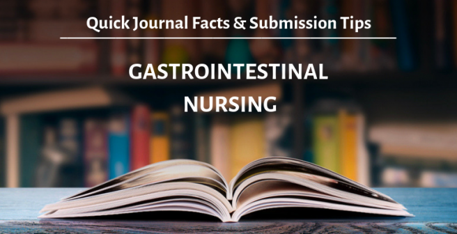Gastrointestinal Nursing: A journal dedicated to research in gastroenterology and stoma care nursing Gastrointestinal Nursing: A journal dedicated to research in gastroenterology and stoma care nursing
