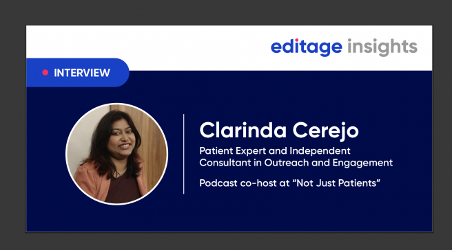 How patient engagement can enrich medical studies and literature: Interview with Clarinda Cerejo How patient engagement can enrich medical studies and literature: Interview with Clarinda Cerejo