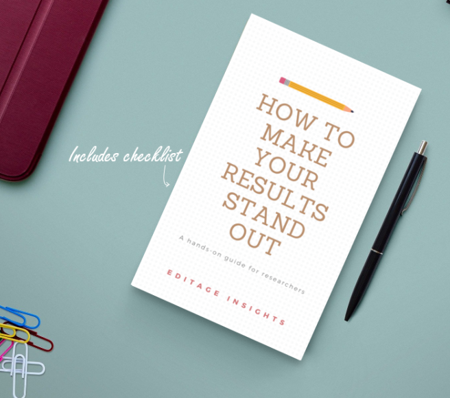 How to make your results stand out: A hands-on guide for researchers How to make your results stand out: A hands-on guide for researchers